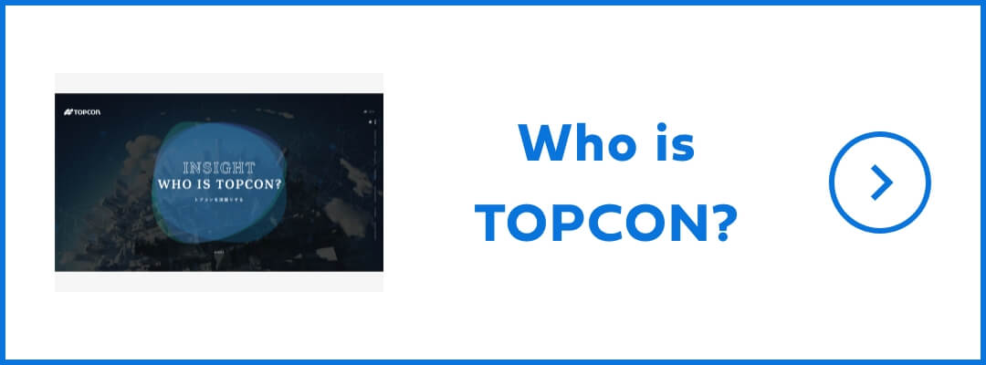 WHO IS TOPCON?